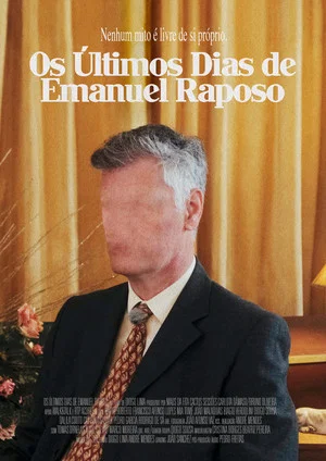 Постер: Last Days of Emanuel Raposo