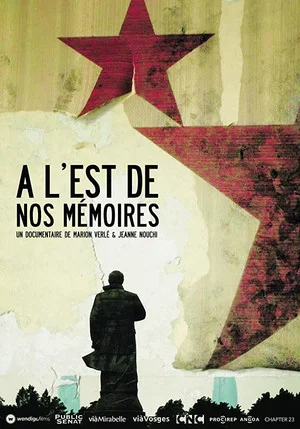 Постер: À l'est de nos mémoires