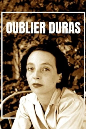Постер: Oublier Duras