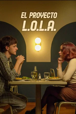 Постер: The L.O.L.A. Affair