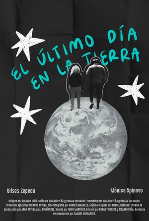 Постер: El Último Día en la Tierra