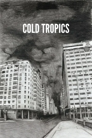 Постер: Cold Tropics