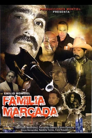 Постер: Familia Marcada