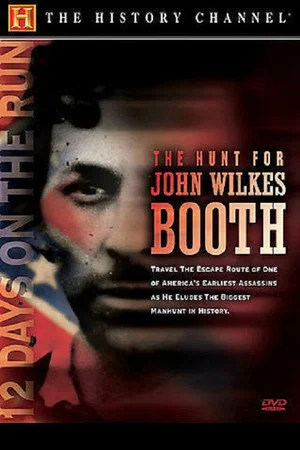Постер: The Hunt for John Wilkes Booth