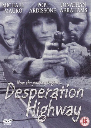 Постер: Desperation Highway