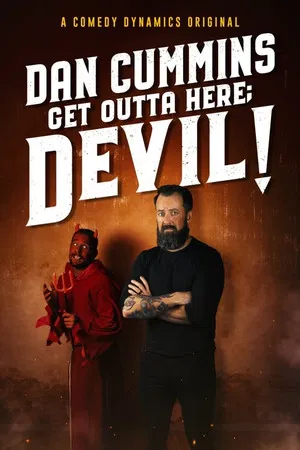 Постер: Dan Cummins: Get Outta Here; Devil!