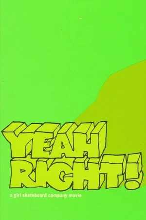 Постер: Yeah Right!