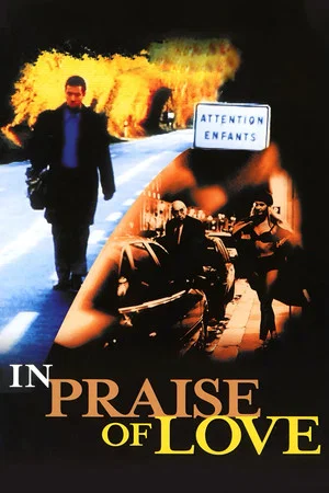 Постер: In Praise of Love