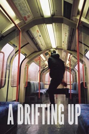 Постер: A Drifting Up