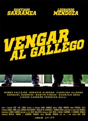 Постер: Vengar al Gallego