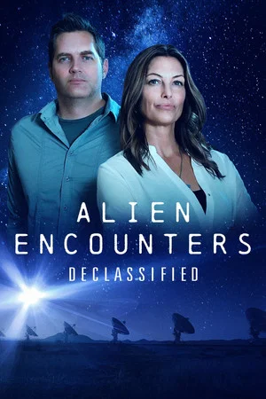 Постер: Alien Encounters Declassified