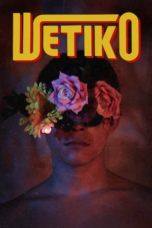 Постер: Wetiko