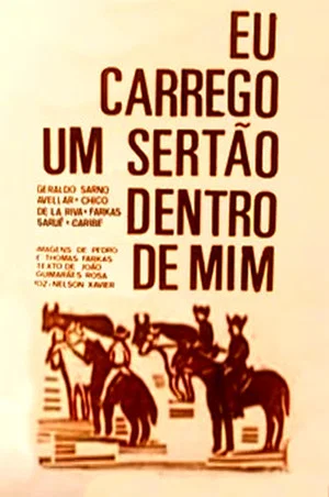 Постер: Eu Carrego um Sertão Dentro de Mim