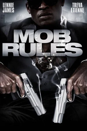 Постер: Mob Rules