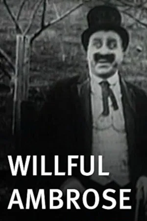 Постер: Willful Ambrose