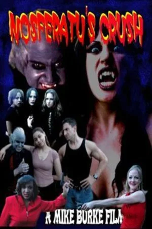 Постер: Nosferatu's Crush
