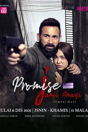 Постер: I Promise Janji Anaqi