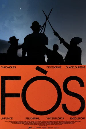 Постер: Fòs - Chronicle of Guadeloupean Fencing