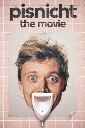Постер: Pisnicht: The Movie