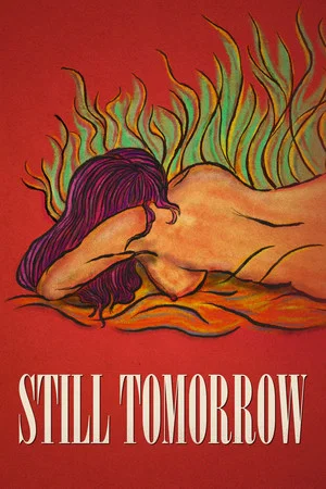 Постер: Still Tomorrow