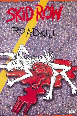 Постер: Skid Row | Roadkill