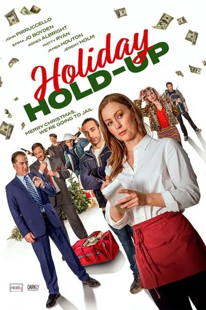 Постер: Holiday Hold-Up