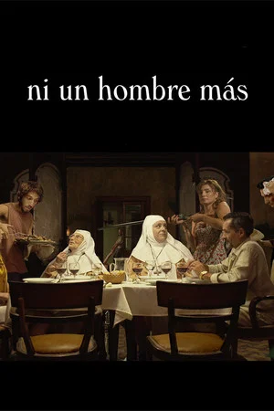 Постер: Ni un hombre más