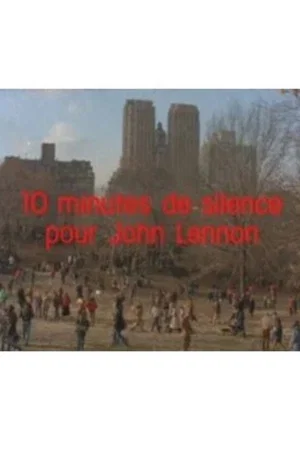 Постер: Ten Minutes of Silence for John Lennon