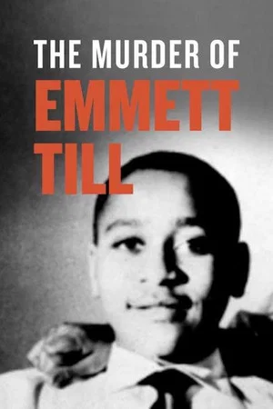 Постер: The Murder of Emmett Till
