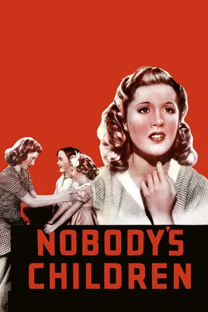 Постер: Nobody's Children