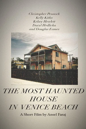 Постер: The Most Haunted House in Venice Beach