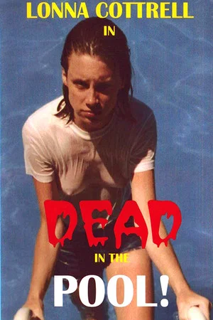 Постер: Dead in the Pool