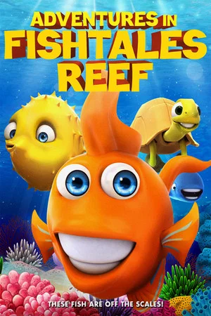 Постер: Adventures in Fishtale Reef
