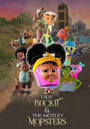 Постер: Lady Buckit & the Motley Mopsters