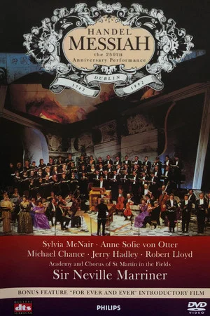 Постер: Handel: Messiah the 250th Anniversary Performance