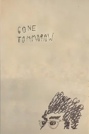 Постер: Gone Tomorrow