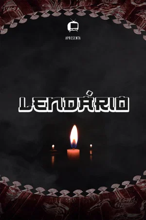 Постер: Lendário
