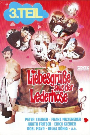 Постер: Liebesgrüße aus der Lederhose 3. Teil: Sex-Express in Oberbayern