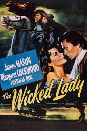 Постер: The Wicked Lady
