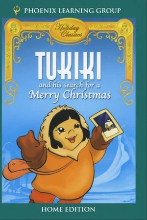 Постер: Tukiki and His Search for a Merry Christmas