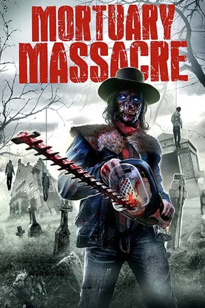 Постер: Mortuary Massacre