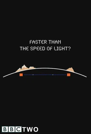 Постер: Faster Than the Speed of Light?