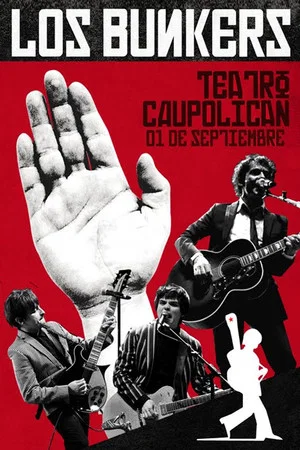 Постер: Los Bunkers - Teatro Caupolican