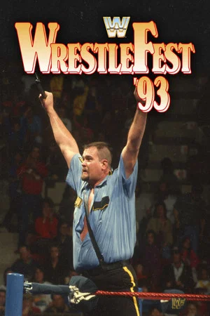 Постер: WWE WrestleFest '93
