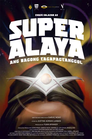 Постер: Super Alaya: Ang Bagong Tagapagtanggol