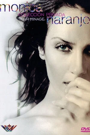 Постер: Monica Naranjo Tour Minage Coleccion Privada