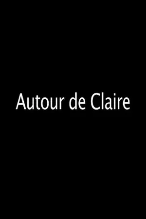 Постер: Autour de Claire