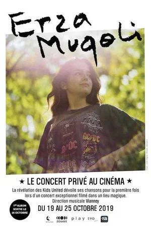 Постер: Erza Muqoli le concert privé au cinéma