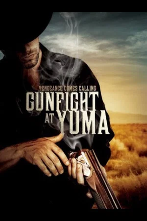 Постер: Gunfight at Yuma