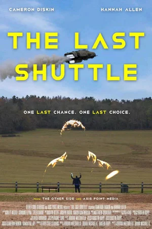 Постер: The Last Shuttle